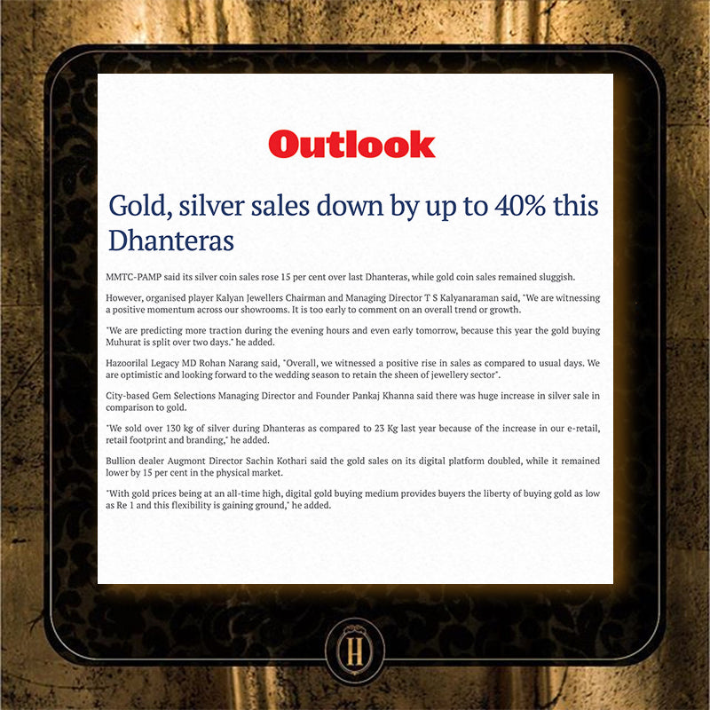 media & press the outlook gold, silver sales down by up to 40% this dhanteras